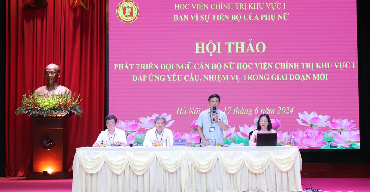 Hội thảo khoa học “Phát triển đội ngũ cán bộ nữ Học viện Chính trị khu vực I đáp ứng yêu cầu, nhiệm vụ trong giai đoạn mới”